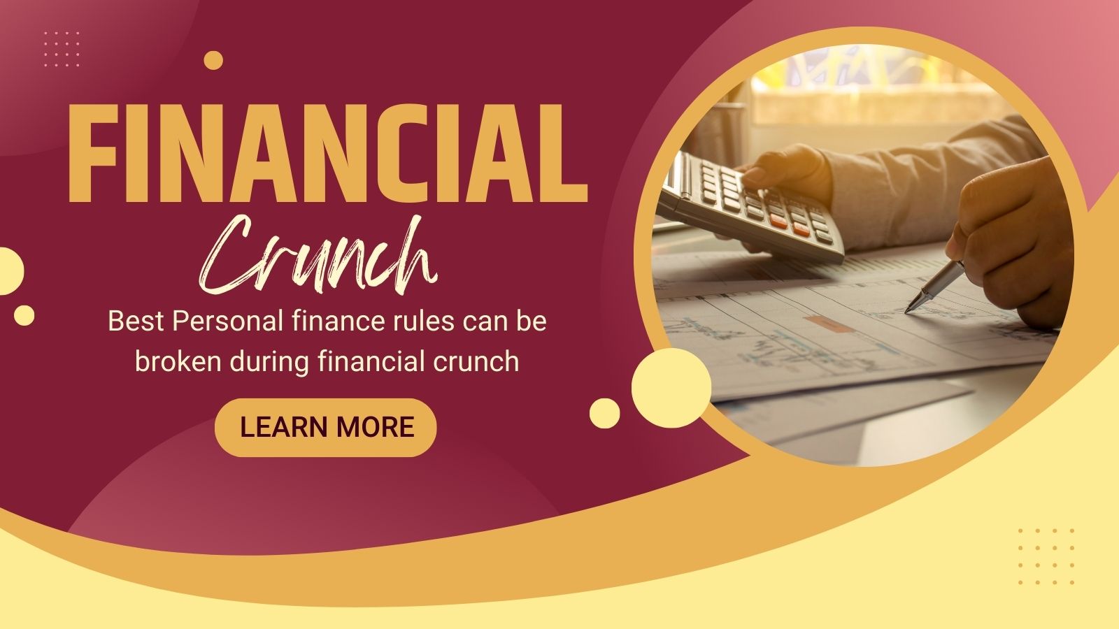 Best Personal finance rules can be broken during financial crunch