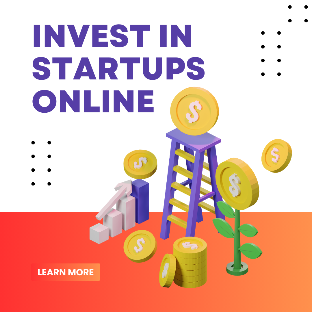 Invest in Startups Online A Simple Strategy for Finding the Next Big Thing