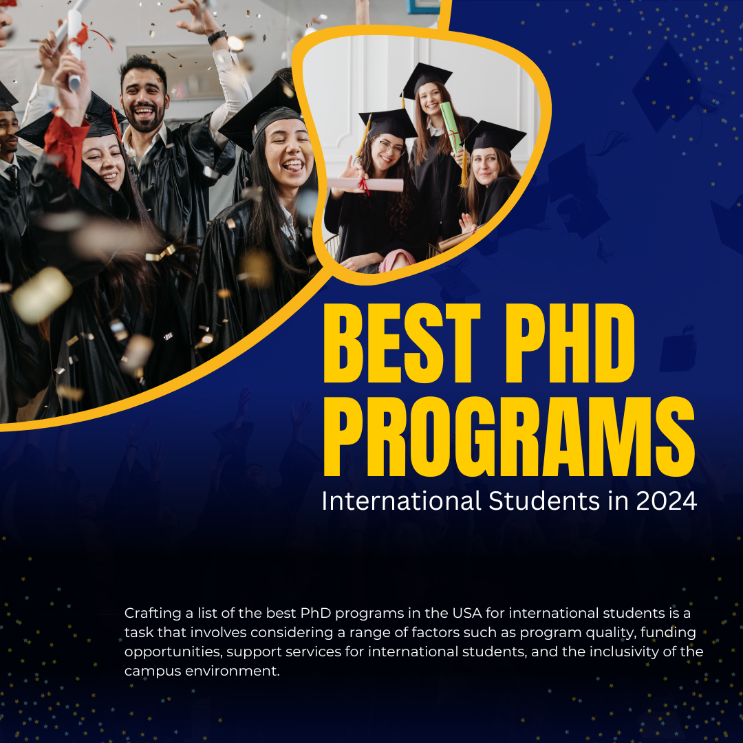 The 10 Best PhD Programs in the USA for International Students in 2024